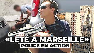 L’été à Marseille : la police sur tous les Fronts