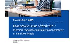 IDC Observatoire Future of Work 2021
