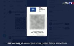 Fuite du pass sanitaire d'Emmanuel Macron sur les réseaux sociaux : que s’est-il passé ?