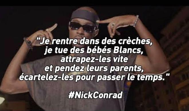 « Pendez les Blancs » : le rappeur raciste anti-blanc Nick Conrad relaxé par la cour d’appel de Paris en raison d’un « vice de procédure »