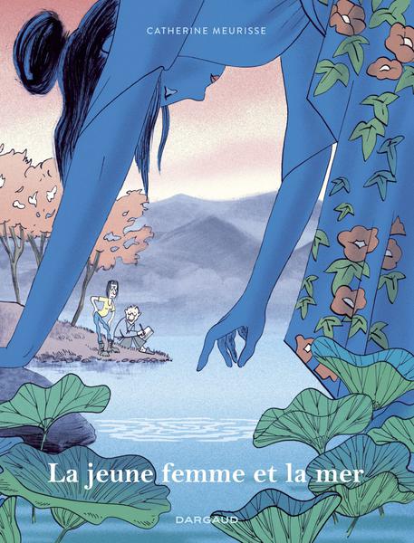 La jeune femme et la mer - Catherine Meurisse - la chronique bd