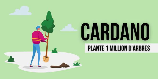 La Fondation Cardano (ADA) achève son objectif de planter un million d’arbres