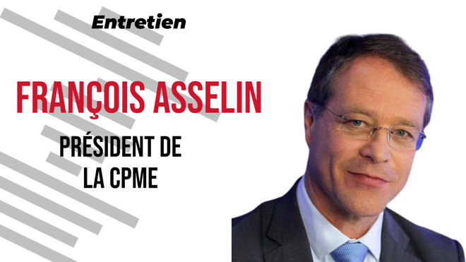 François Asselin : « Les dépôts de bilan vont augmenter »