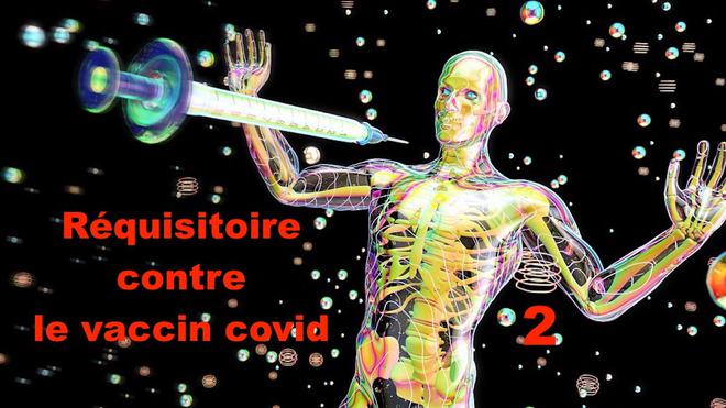 Réquisitoire contre le vaccin Covid 2