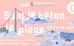 “Sous le Béton la Plage” nouveau mot d’ordre pour la Tournée des Tiers-Lieux