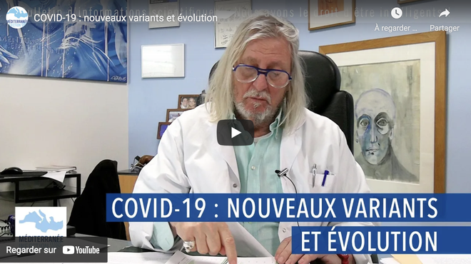 Covid 19 : nouveaux variants et évolution (Pr Didier Raoult)