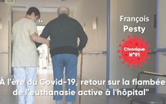 « À l’ère du Covid-19, retour sur la flambée de l’euthanasie active à l’hôpital » – FranceSoir
