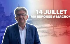 14 juillet : ma réponse à Macron
