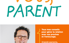 « Vous, Parent », le prochain livre du Dr A.Pfersdorff pédiatre, aux Editions Hatier