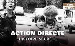 Histoire secrète d’Action Directe