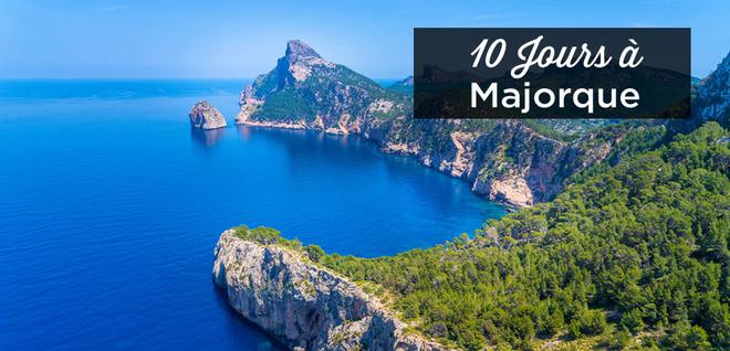 Itinéraire de 10 jours à Majorque: que faire et voir?