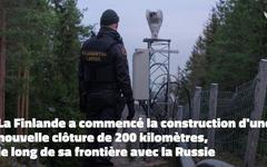 La Finlande commence la construction de son rideau de fer avec la Russie