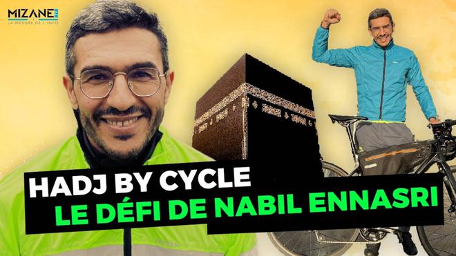 Hadj by cycle : le défi de Nabil Ennasri