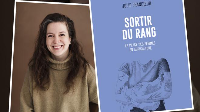 La crise agricole, une crise de la masculinité ? Repenser la place des agricultrices avec Julie Francoeur