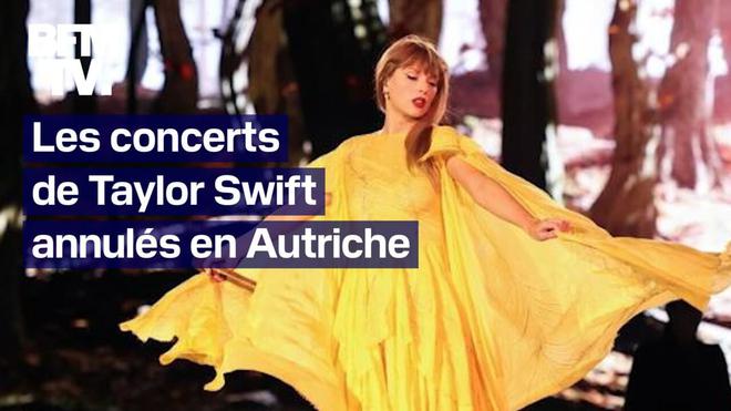 Projet d'attentat islamiste : concerts de Taylor Swift annulés à Vienne, en Autriche