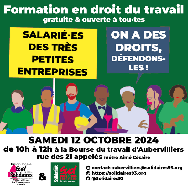 Aubervilliers, cours de droit du travail : salarié⋅es des Très petites entreprises, on a des droits ! Samedi 12 octobre 2024