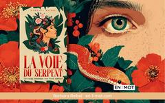 La voie du serpent par Barbara Reibel