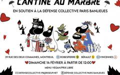 Cantine de la Défense Collective Paris-Banlieues au Marbré le Dimanche 14 Février à 12H